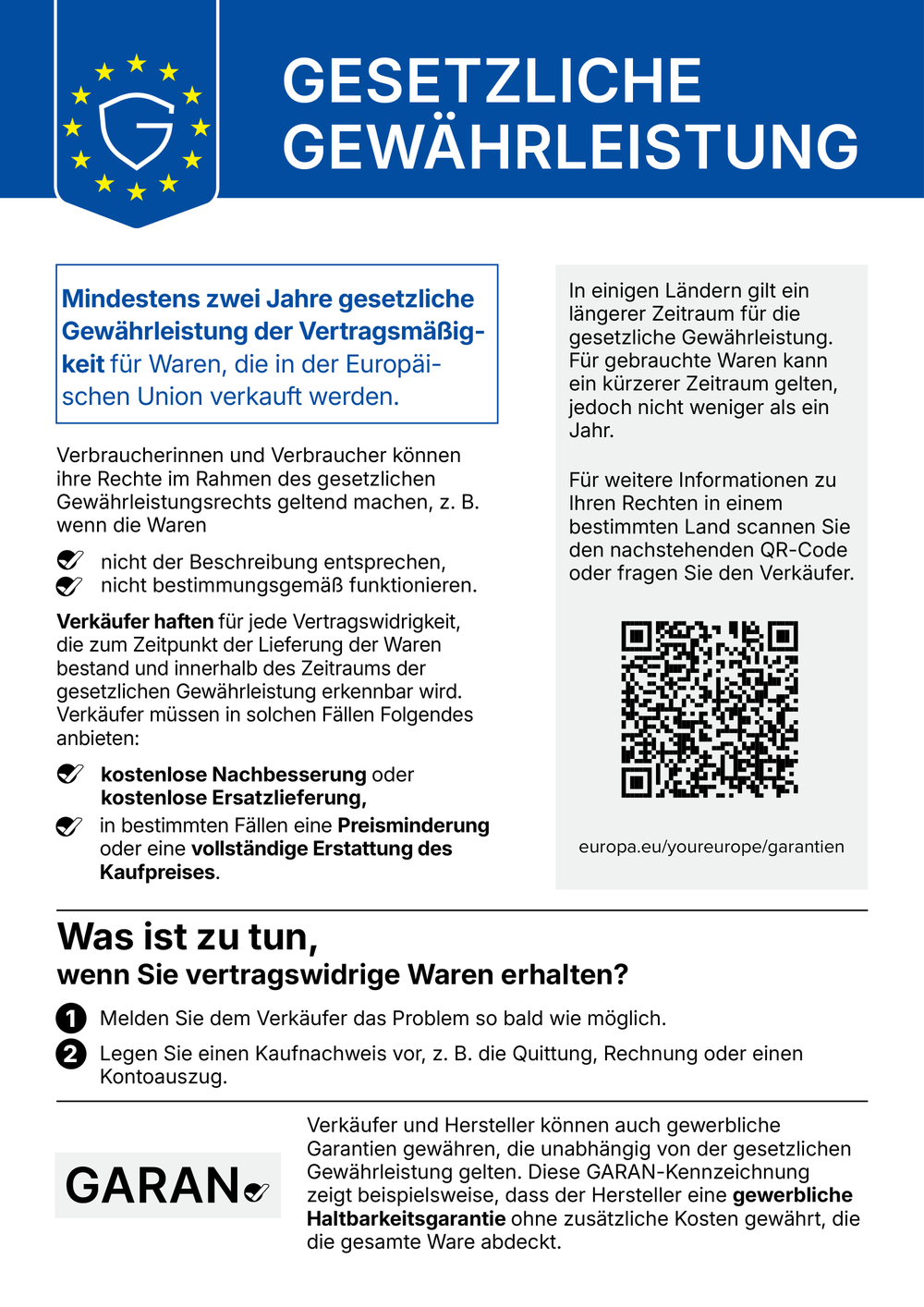 Gesetzliche Gewährleistung: Mindestens zwei Jahre gesetzliche Gewährleistung der Vertragsmäßigkeit für Waren, die in der Europäischen Union verkauft werden. Offizieller Hinweis der EU.