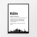 Köln Stadt Poster Definition personalisierbar Städte Poster Wandkunst Poster Wohnung Geschenk Einzug Umzug Heimatstadt Poster