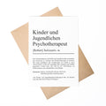 Kinder- und Jugendlichenpsychotherapeutin Definition Karte personalisierbar mit Namen Beruf Grußkarte Kinder & Jugendlichenpsychotherapeutin