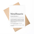 Metallbauer Definition Karte personalisierbar mit Namen Beruf Grußkarte Metallbauer Geschenk Geburtstag Metallbauer Postkarte Definition