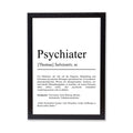 Psychiater Definition Poster personalisierbar mit Namen Beruf Poster Psychiater Geschenk Einzug Geburtstag Psychiater Poster