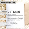 Viel Kraft Definition Karte personaliserbar mit Namen Mutmacher Karte Affirmation Karte Trauerkarte Freundschaft