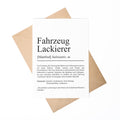 Fahrzeuglackiererin Definition Karte personalisierbar mit Namen Beruf Grußkarte Lackiererin Geschenk Geburtstag Lackiererin Postkarte