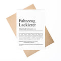Fahrzeuglackiererin Definition Karte personalisierbar mit Namen Beruf Grußkarte Lackiererin Geschenk Geburtstag Lackiererin Postkarte