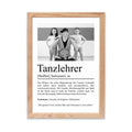 Tanzlehrer Definition Poster personalisierbar mit Bild + Namen Beruf Poster Tanzlehrer Geschenk Einzug Geburtstag Geschenk Tanzlehrer